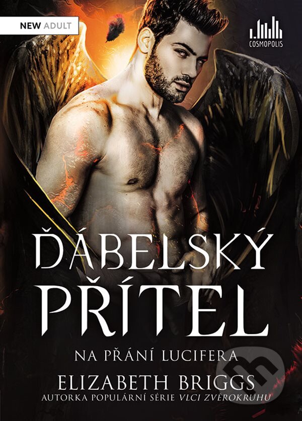 Kniha: Ďábelský přítel – Na přání Lucifera (Elizabeth Briggs). Cosmopolis, 2025 Kniha: Ďábelský přítel – Na přání Lucifera (Elizabeth Briggs). Cosmopolis, 2025