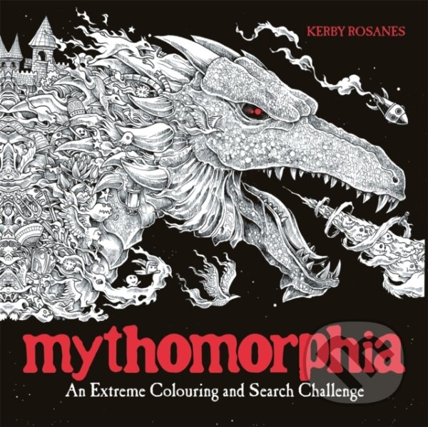 Kniha: Mythomorphia (Kerby Rosanes). Michael O'Mara Books Ltd, 2017 Kniha: Mythomorphia (Kerby Rosanes). Michael O'Mara Books Ltd, 2017