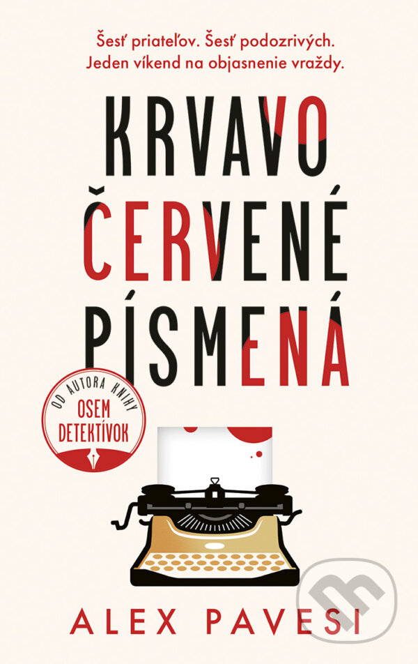 E-kniha: Krvavočervené písmená (Alex Pavesi). Slovenský spisovateľ, 2025 E-kniha: Krvavočervené písmená (Alex Pavesi). Slovenský spisovateľ, 2025
