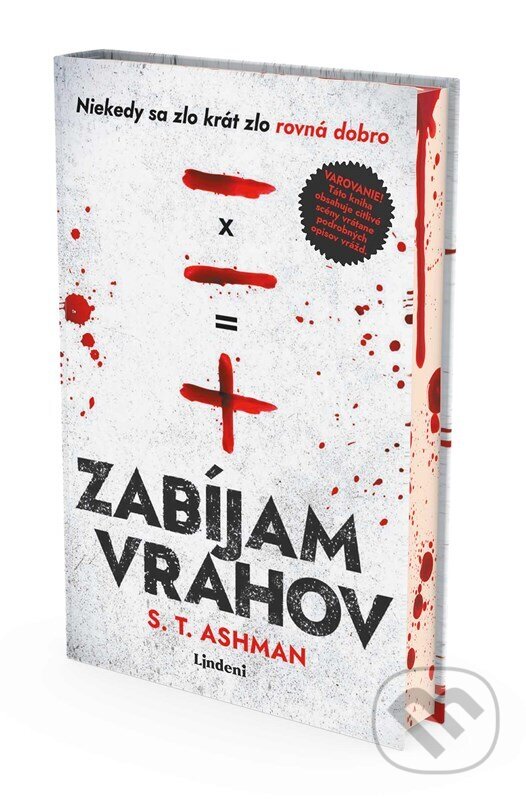 Kniha: Zabíjam vrahov (S.T. Ashman). Lindeni, 2025 Kniha: Zabíjam vrahov (S.T. Ashman). Lindeni, 2025
