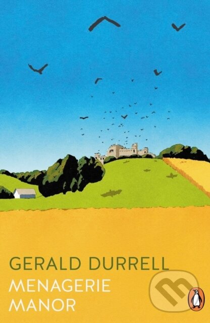 Kniha: Menagerie Manor (Gerald Durrell). Penguin Books, 2025 Kniha: Menagerie Manor (Gerald Durrell). Penguin Books, 2025