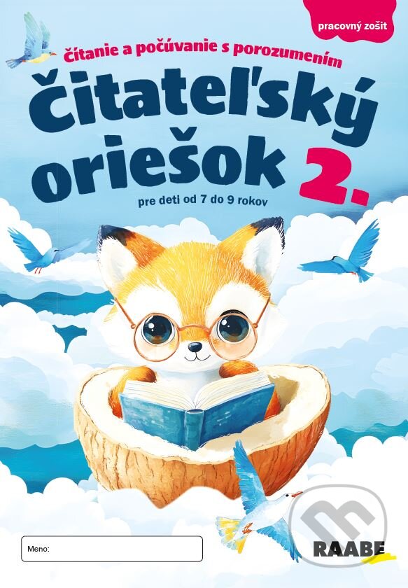 Kniha: Čitateľský oriešok 2 (Danuša Dragulová-Faktorová, Xénia Jursová Faktorová, Hana Košková, Ľubica Konečná, Igor Válek, Jozef Medard Slovák a Lennie Maxx). Raabe, 2025 Kniha: Čitateľský oriešok 2 (Danuša Dragulová-Faktorová, Xénia Jursová Faktorová, Hana Košková, Ľubica Konečná, Igor Válek, Jozef Medard Slovák a Lennie Maxx). Raabe, 2025