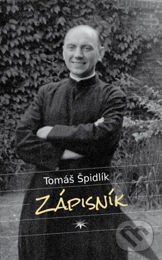 Kniha: Zápisník (Tomáš Špidlík). Refugium Velehrad-Roma, 2025 Kniha: Zápisník (Tomáš Špidlík). Refugium Velehrad-Roma, 2025