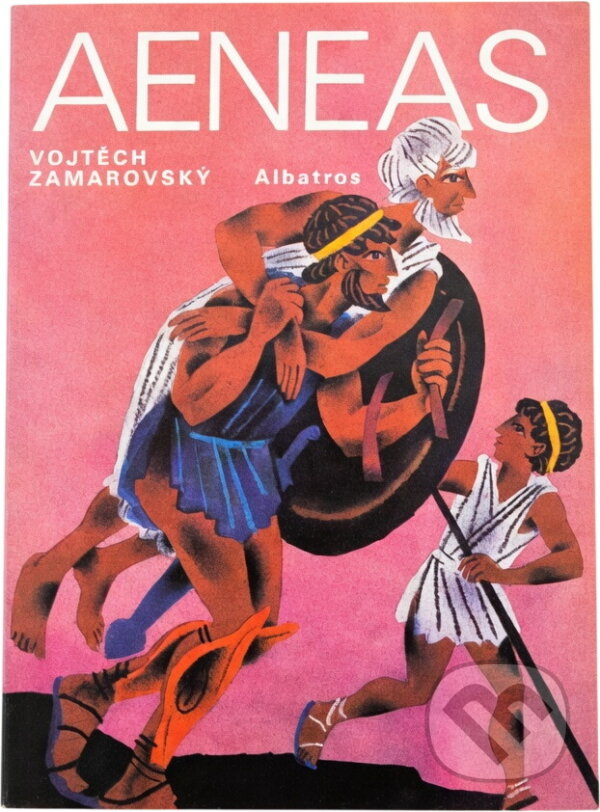 Kniha: Aeneas : Aeneovy osudy a činy podle Vergiliova eposu Aeneidy : pro čtenáře od 12 let (Vojtěch Zamarovský a Vergilius). , 1991 Kniha: Aeneas : Aeneovy osudy a činy podle Vergiliova eposu Aeneidy : pro čtenáře od 12 let (Vojtěch Zamarovský a Vergilius). , 1991