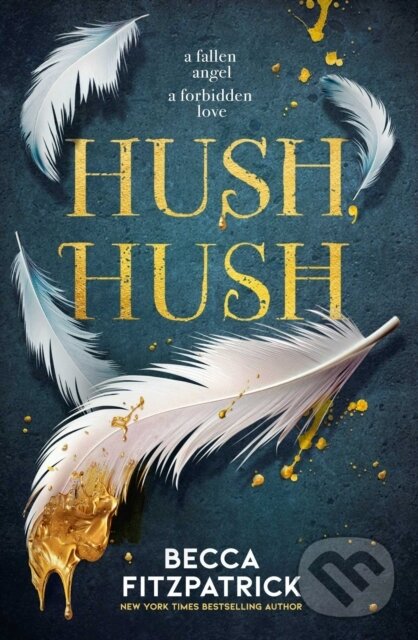 Kniha: Hush, Hush (Becca Fitzpatrick). Simon & Schuster, 2025 Kniha: Hush, Hush (Becca Fitzpatrick). Simon & Schuster, 2025