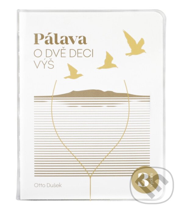 Kniha: Pálava (Otto Dušek). Mapcards.net, 2025 Kniha: Pálava (Otto Dušek). Mapcards.net, 2025