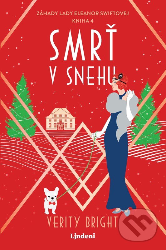 Kniha: Smrť v snehu (Verity Bright). Lindeni, 2025 Kniha: Smrť v snehu (Verity Bright). Lindeni, 2025