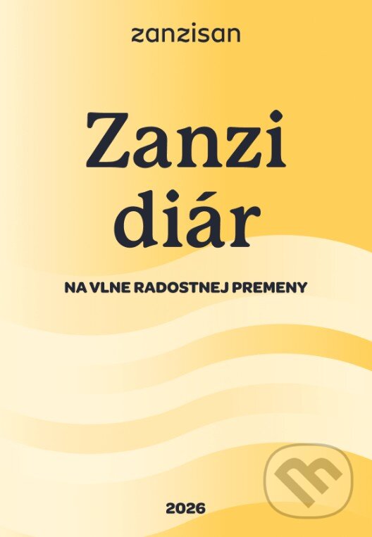 Kniha: Zanzi diár 2026 (Zanzisan). Fitio s.r.o, 2025 Kniha: Zanzi diár 2026 (Zanzisan). Fitio s.r.o, 2025