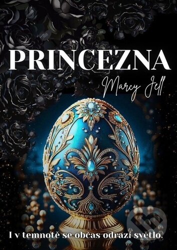 Kniha: Princezna (Marcy Jell). Solis, 2025 Kniha: Princezna (Marcy Jell). Solis, 2025