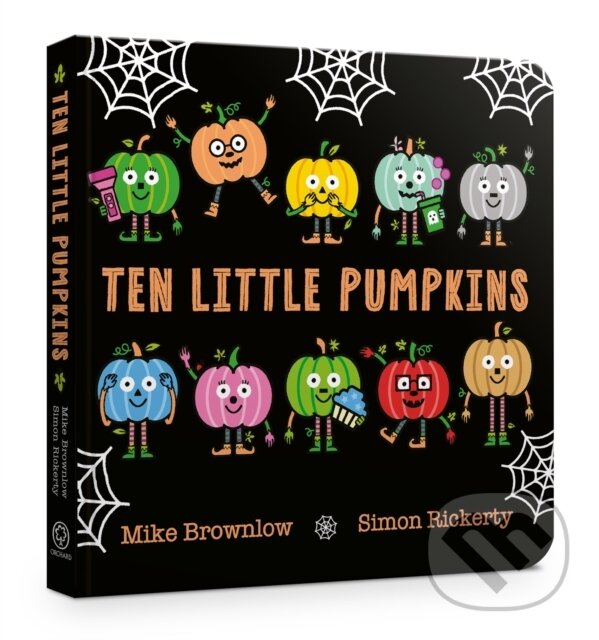 Kniha: Ten Little Pumpkins Board Book (Mike Brownlow). Hachette Childrens Group, 2025 Kniha: Ten Little Pumpkins Board Book (Mike Brownlow). Hachette Childrens Group, 2025