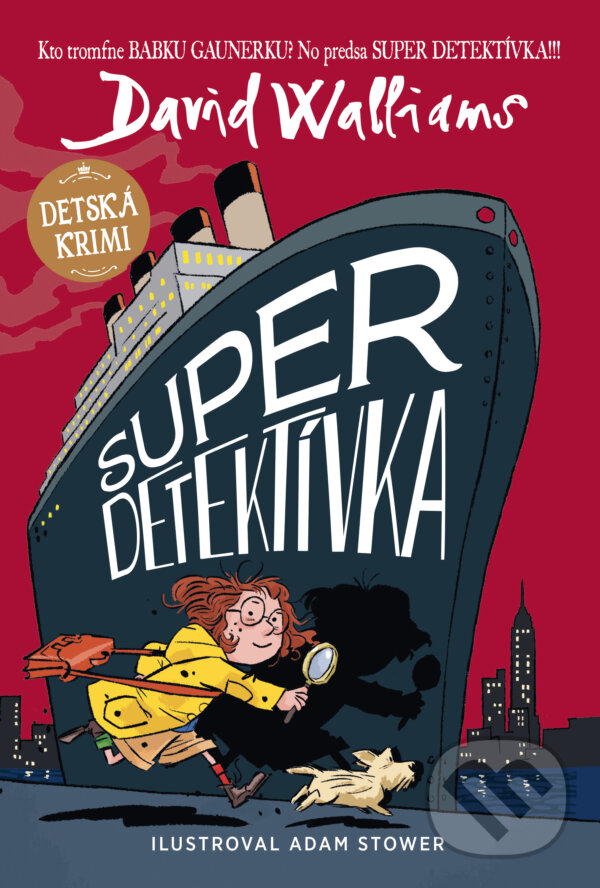 Kniha: Super detektívka (David Walliams). Slovart, 2025 Kniha: Super detektívka (David Walliams). Slovart, 2025