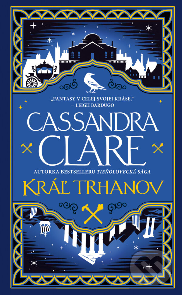 Kniha: Kráľ trhanov (Cassandra Clare). Slovart, 2026 Kniha: Kráľ trhanov (Cassandra Clare). Slovart, 2026