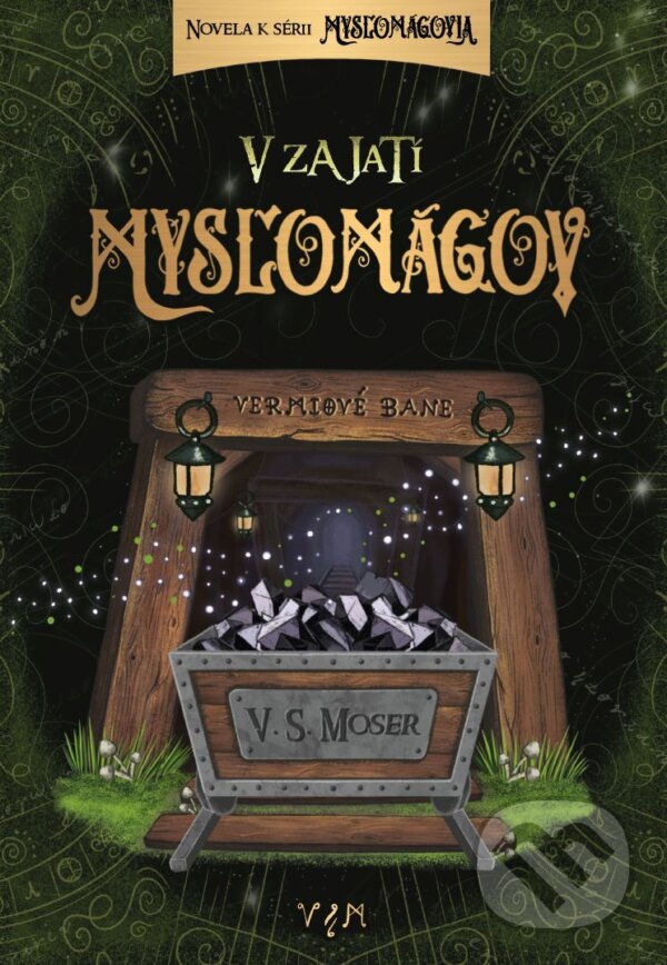 E-kniha: V zajatí mysľomágov (V.S. Moser). VSM E-kniha: V zajatí mysľomágov (V.S. Moser). VSM