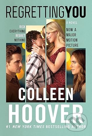 Kniha: Regretting You (Colleen Hoover). Amazon Publishing, 2025 Kniha: Regretting You (Colleen Hoover). Amazon Publishing, 2025