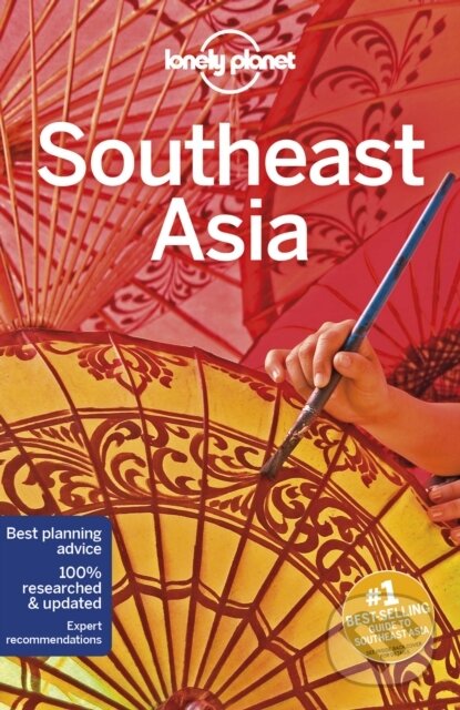Kniha: Lonely Planet Southeast Asia (Lonely Planet). Lonely Planet, 2025 Kniha: Lonely Planet Southeast Asia (Lonely Planet). Lonely Planet, 2025