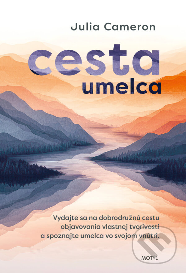 Kniha: Cesta umelca (Julia Cameronová). Motýľ, 2026 Kniha: Cesta umelca (Julia Cameronová). Motýľ, 2026