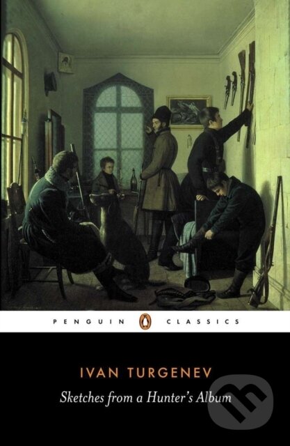 Kniha: Sketches from a Hunter's Album (Ivan Turgenev). Penguin Books, 1990 Kniha: Sketches from a Hunter's Album (Ivan Turgenev). Penguin Books, 1990