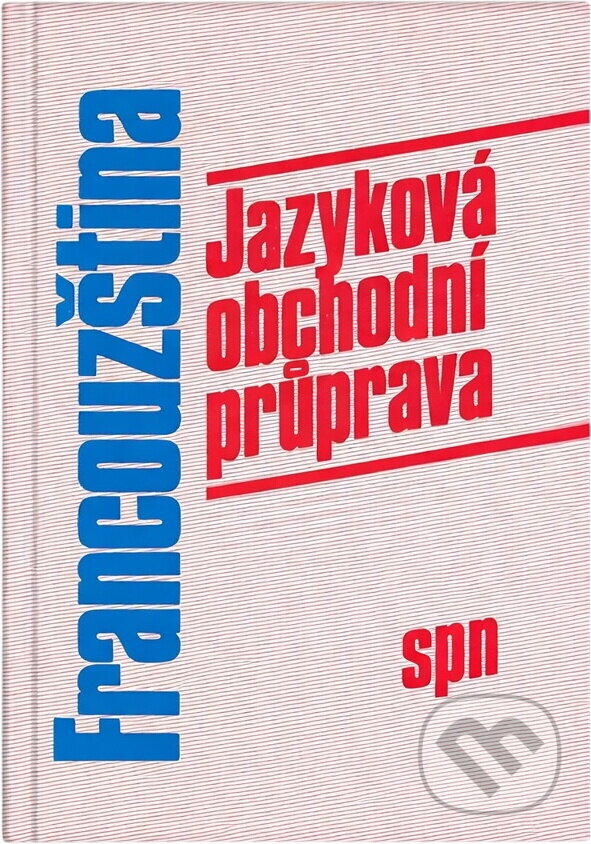 Kniha: Francouzština : jazyková obchodní průprava pro 4. roč. středních ekon. škol, obor zahr. obchod a organizace administrativy (Daniel Ollivier a Věroslava Senjuková). , 1992 Kniha: Francouzština : jazyková obchodní průprava pro 4. roč. středních ekon. škol, obor zahr. obchod a organizace administrativy (Daniel Ollivier a Věroslava Senjuková). , 1992