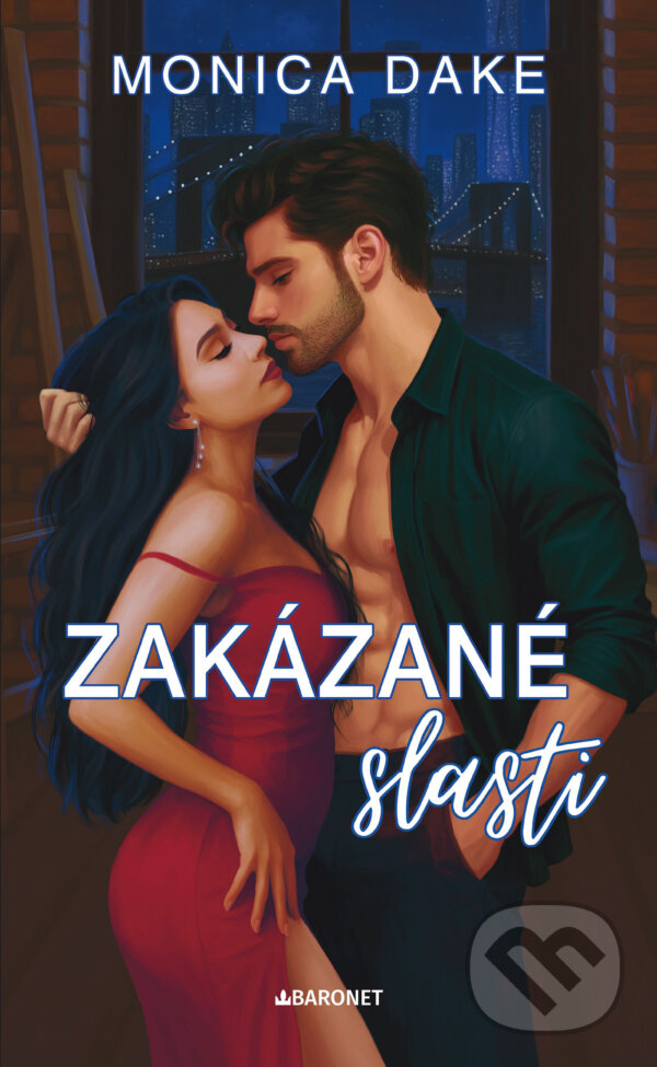 E-kniha: Zakázané slasti (Monica Dake). Baronet, 2025 E-kniha: Zakázané slasti (Monica Dake). Baronet, 2025