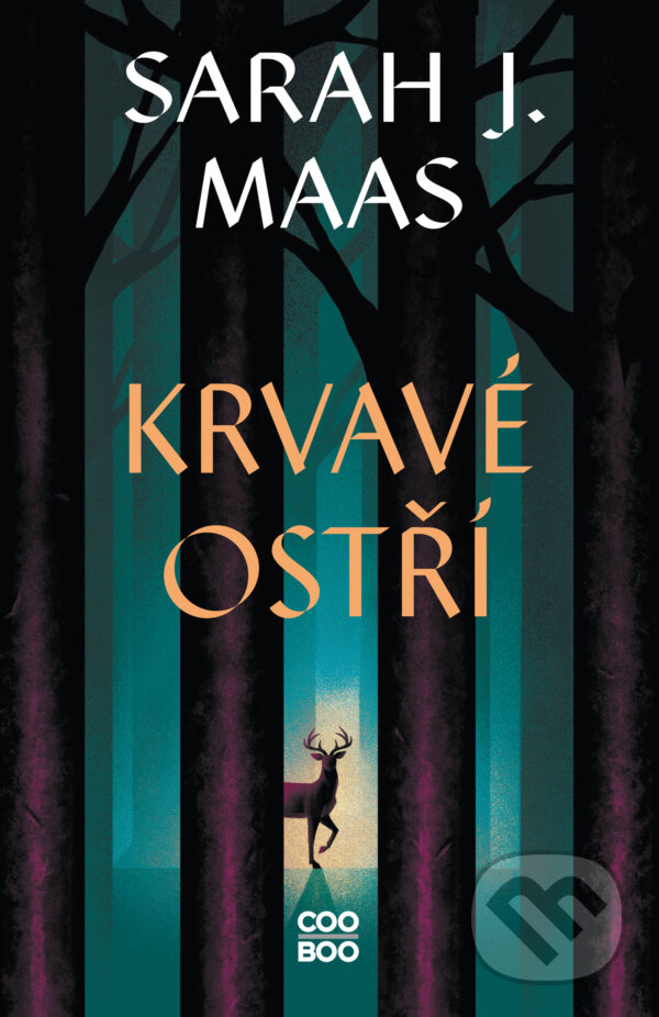 E-kniha: Krvavé ostří (Sarah J. Maas). CooBoo CZ, 2025 E-kniha: Krvavé ostří (Sarah J. Maas). CooBoo CZ, 2025