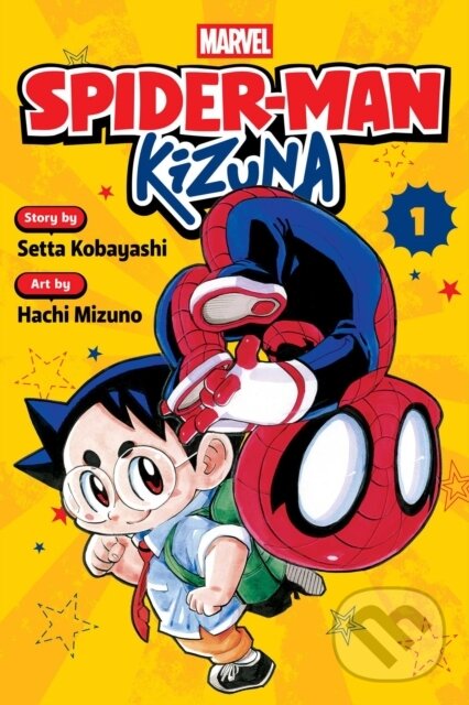 Kniha: Spider-Man: Kizuna, Vol. 1 (Setta Kobayashi). Viz Media, 2025 Kniha: Spider-Man: Kizuna, Vol. 1 (Setta Kobayashi). Viz Media, 2025