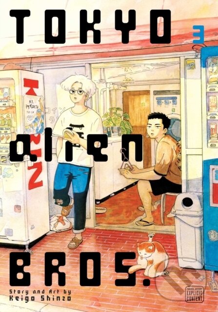 Kniha: Tokyo Alien Bros., Vol. 3 (Keigo Shinzo). Viz Media, 2025 Kniha: Tokyo Alien Bros., Vol. 3 (Keigo Shinzo). Viz Media, 2025