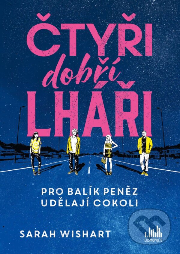E-kniha: Čtyři dobří lháři (Sarah Wishart). Grada, 2025 E-kniha: Čtyři dobří lháři (Sarah Wishart). Grada, 2025