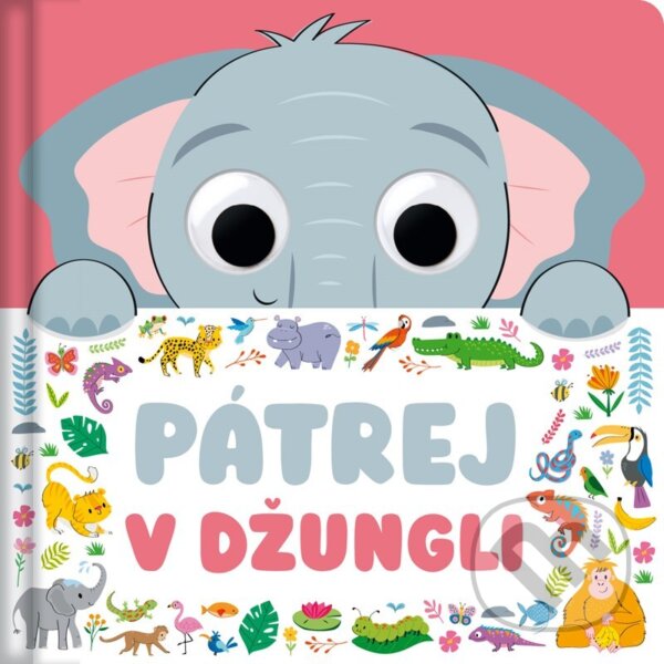 Kniha: Pátrej v džungli (Claire Mowat). Rebo, 2025 Kniha: Pátrej v džungli (Claire Mowat). Rebo, 2025