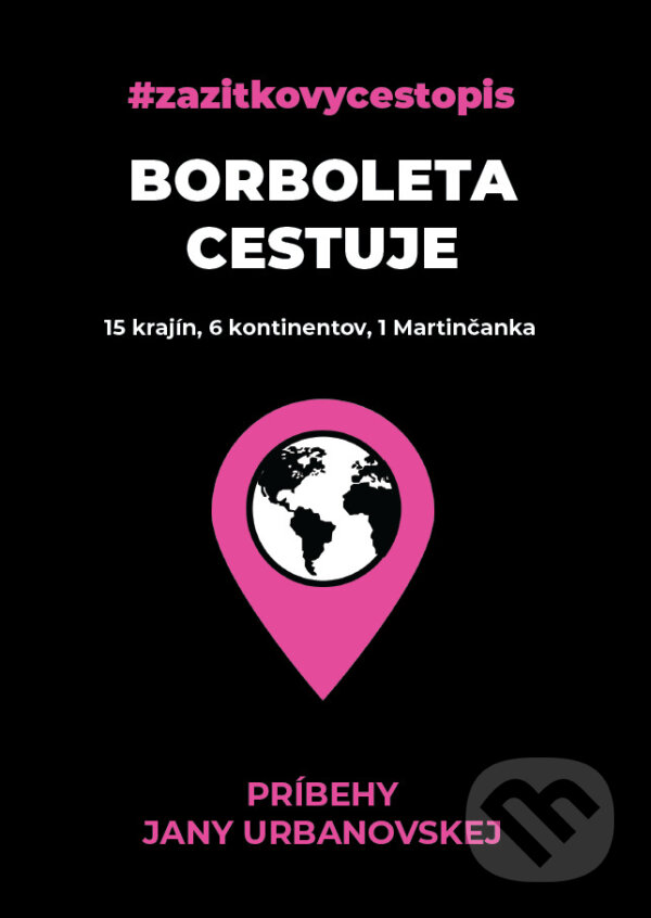 Kniha: Borboleta cestuje (Jana Urbanovská). Jana Urbanovská, 2025 Kniha: Borboleta cestuje (Jana Urbanovská). Jana Urbanovská, 2025