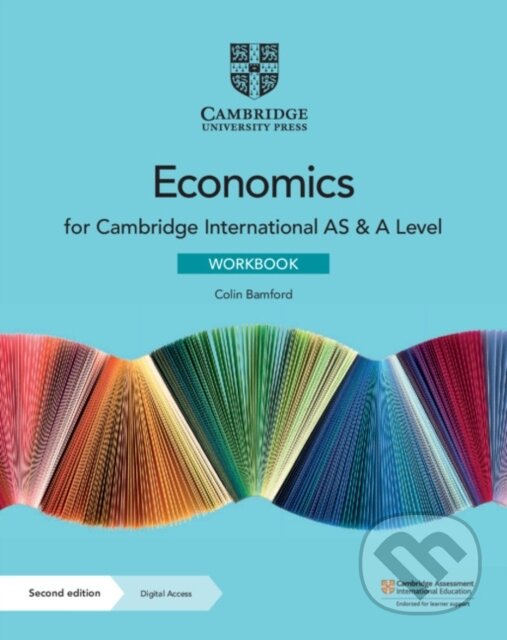 Kniha: ECONOMICS WB +DIGI (CAMBR INTER AS/A) (Colin Bamford). , 2021 Kniha: ECONOMICS WB +DIGI (CAMBR INTER AS/A) (Colin Bamford). , 2021