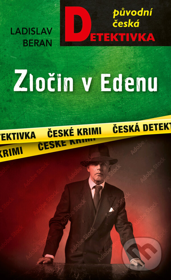 E-kniha: Zločin v Edenu (Ladislav Beran). Moba, 2025 E-kniha: Zločin v Edenu (Ladislav Beran). Moba, 2025