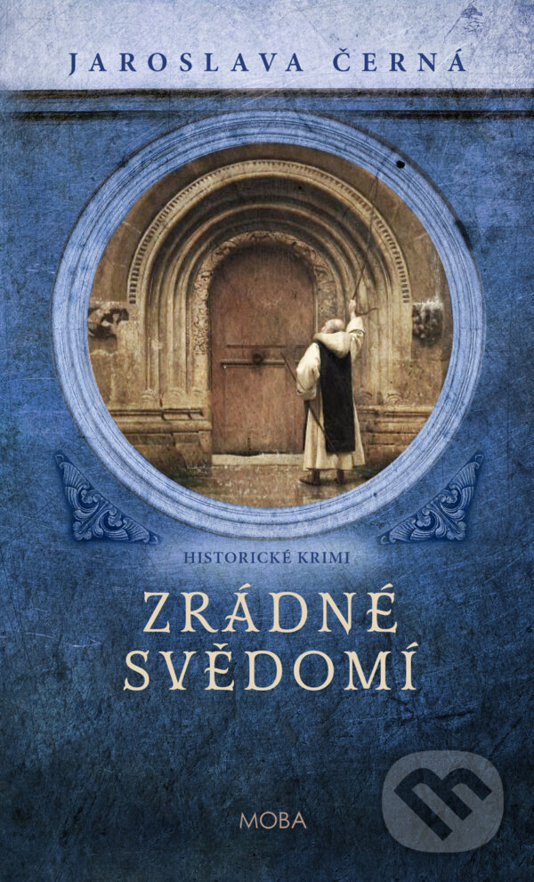 E-kniha: Zrádné svědomí (Jaroslava Černá). Moba, 2025 E-kniha: Zrádné svědomí (Jaroslava Černá). Moba, 2025