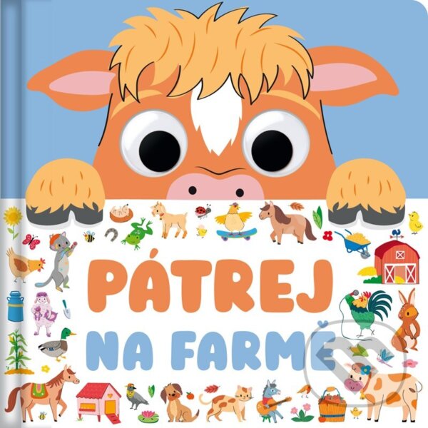 Kniha: Pátrej na farmě (Claire Mowat). Rebo, 2025 Kniha: Pátrej na farmě (Claire Mowat). Rebo, 2025