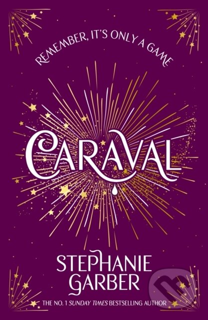 Kniha: Caraval (Stephanie Garber). , 2025 Kniha: Caraval (Stephanie Garber). , 2025