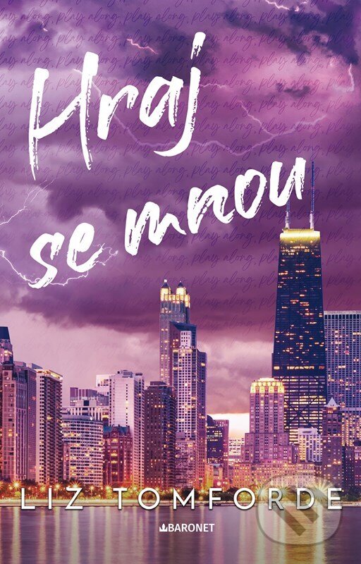 Kniha: Hraj se mnou (Liz Tomforde). Baronet, 2025 Kniha: Hraj se mnou (Liz Tomforde). Baronet, 2025