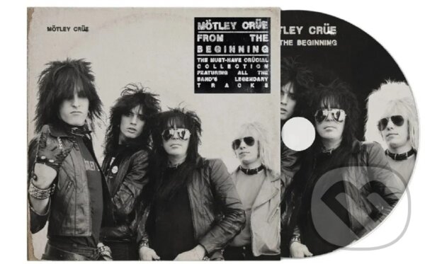Hudobné CD: Mötley Crüe: From The Beginning CD (Universal Music). Universal Music, 2025 Hudobné CD: Mötley Crüe: From The Beginning CD (Universal Music). Universal Music, 2025