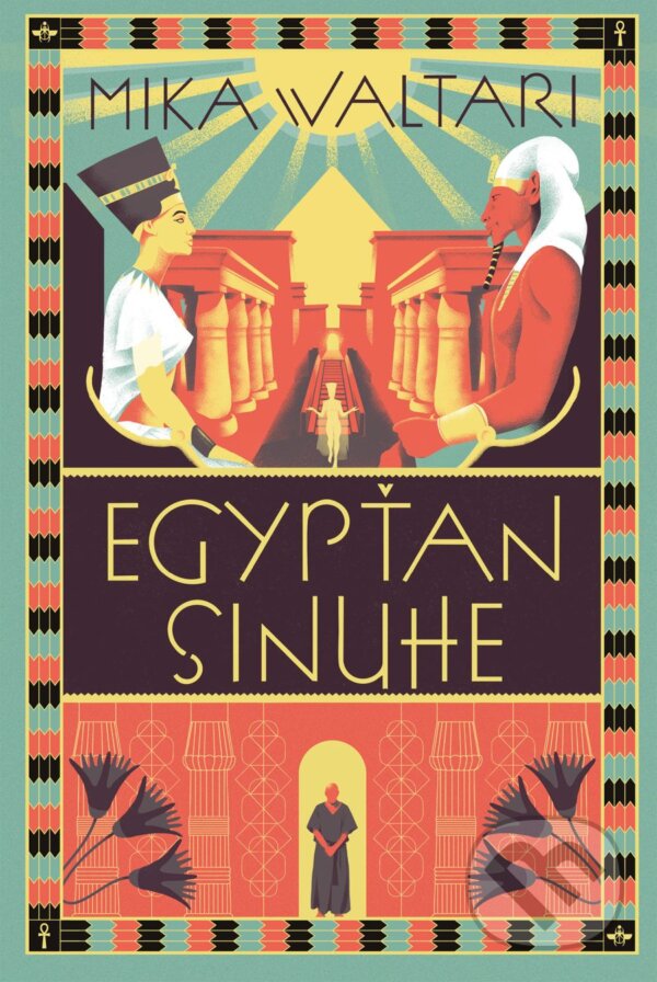 Kniha: Egypťan Sinuhe (Mika Waltari). Premedia, 2025 Kniha: Egypťan Sinuhe (Mika Waltari). Premedia, 2025
