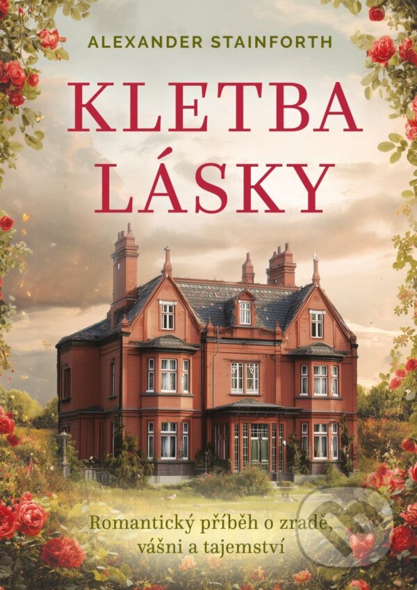 Kniha: Kletba lásky (Alexander Stainforth). David Kaps, 2026 Kniha: Kletba lásky (Alexander Stainforth). David Kaps, 2026