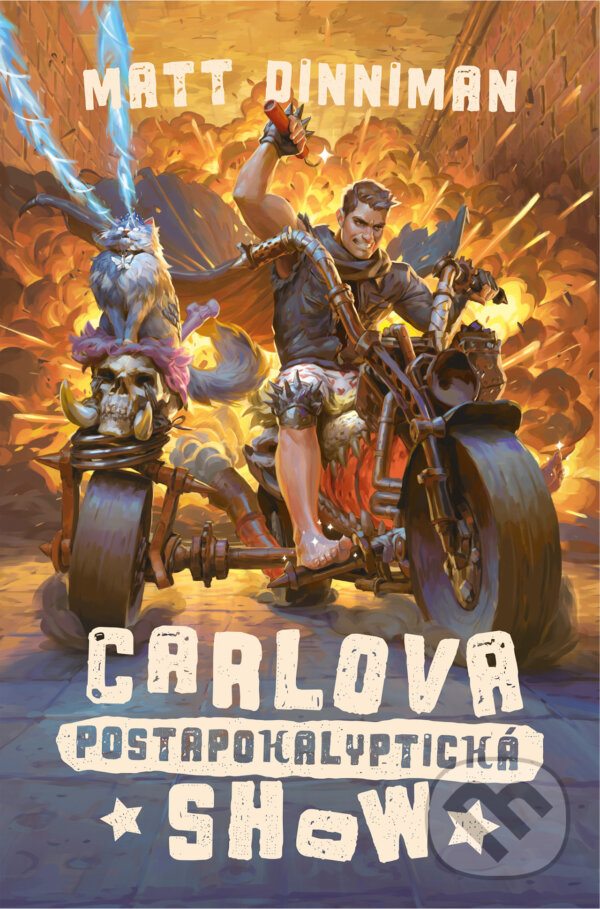 E-kniha: Carlova postapokalyptická show (Matt Dinniman). Mystery Press, 2025 E-kniha: Carlova postapokalyptická show (Matt Dinniman). Mystery Press, 2025
