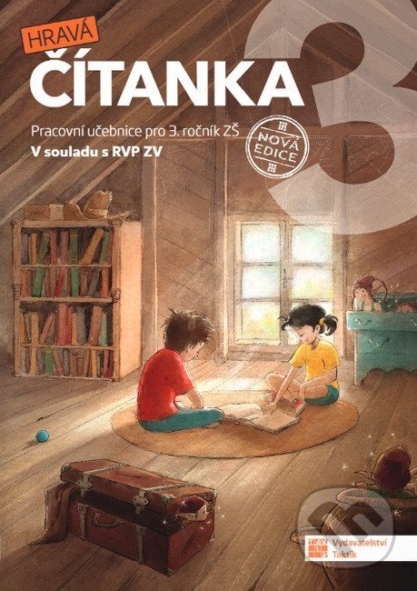 Kniha: Hravá čítanka 3 - nová edice (Marcela Puldová). Taktik, 2025 Kniha: Hravá čítanka 3 - nová edice (Marcela Puldová). Taktik, 2025