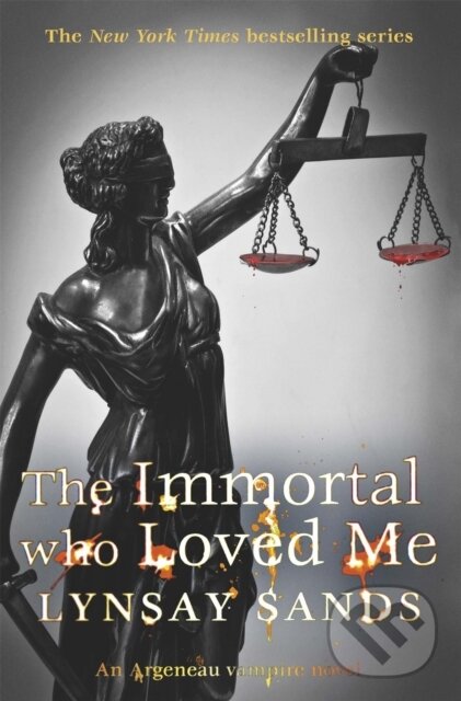 Kniha: The Immortal Who Loved Me (Lynsay Sands). Gollancz, 2015 Kniha: The Immortal Who Loved Me (Lynsay Sands). Gollancz, 2015