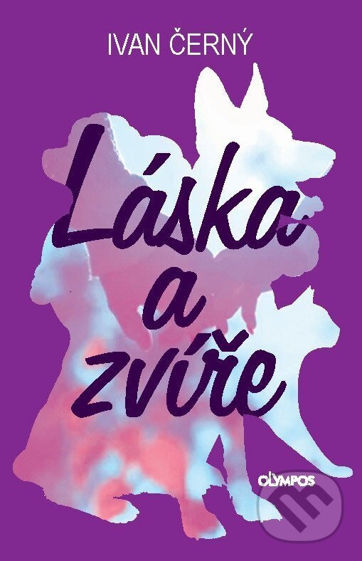 Kniha: Láska a zvíře (Ivan Černý). , 2025 Kniha: Láska a zvíře (Ivan Černý). , 2025
