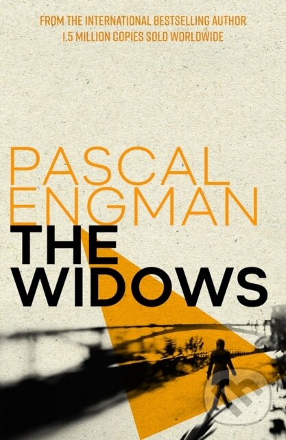 Kniha: Widows (Pascal Engman). MacMillan, 2024 Kniha: Widows (Pascal Engman). MacMillan, 2024