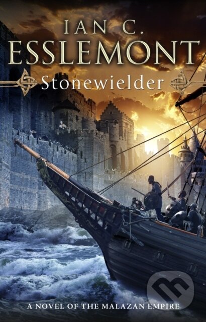 Kniha: Stonewielder (Ian C Esslemont). Transworld, 2011 Kniha: Stonewielder (Ian C Esslemont). Transworld, 2011