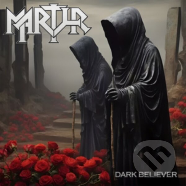Hudební CD: Martyr: Dark Believer LP (Mystic Production). Mystic Production, 2025 Hudební CD: Martyr: Dark Believer LP (Mystic Production). Mystic Production, 2025