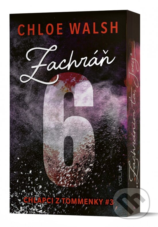 Kniha: Zachráň 6 (Chloe Walsh). YOLi, 2026 Kniha: Zachráň 6 (Chloe Walsh). YOLi, 2026