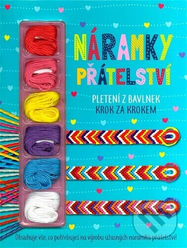 Kniha: Náramky přátelství (Autorský kolektív). CPRESS, 2025 Kniha: Náramky přátelství (Autorský kolektív). CPRESS, 2025