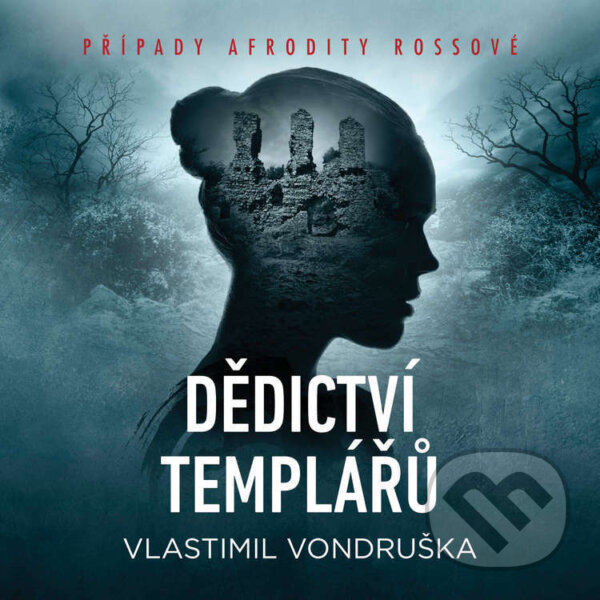 Audiokniha: Dědictví templářů (Vlastimil Vondruška). Tympanum, 2025 Audiokniha: Dědictví templářů (Vlastimil Vondruška). Tympanum, 2025