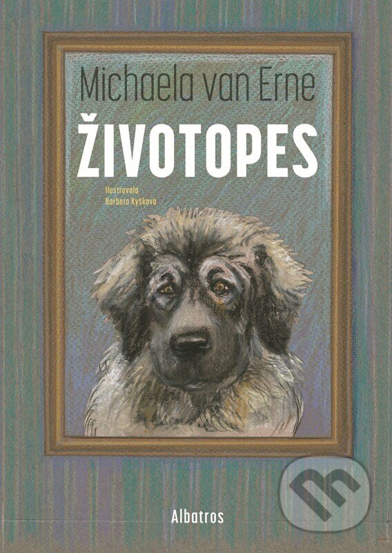 Kniha: Životopes (Michaela van Erne). Albatros CZ, 2025 Kniha: Životopes (Michaela van Erne). Albatros CZ, 2025