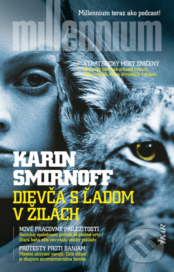 E-kniha: Dievča s ľadom v žilách (Karin Smirnoff). Ikar, 2025 E-kniha: Dievča s ľadom v žilách (Karin Smirnoff). Ikar, 2025